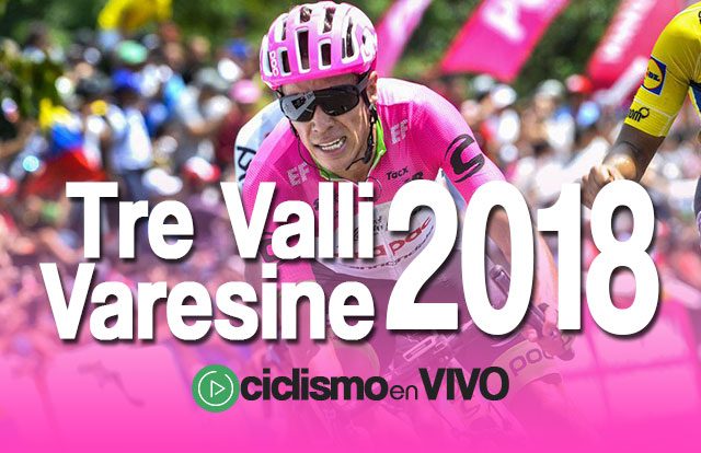 Tre Valli Varesine 2018 – Señal en VIVO