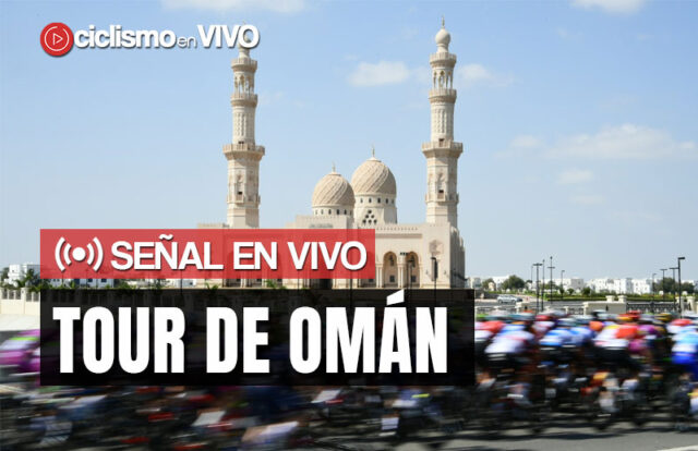 Tour de Omán - Señal en VIVO