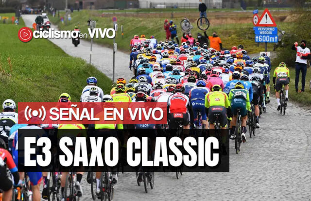 E3 Saxo Classic 2023 – Señal en VIVO