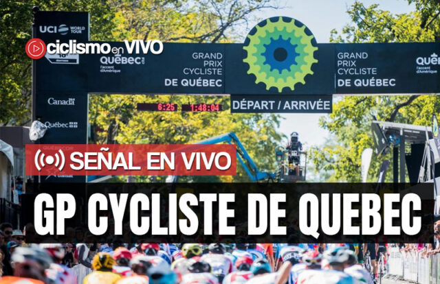 Grand Prix Cycliste de Quebec 2023 – Señal en VIVO